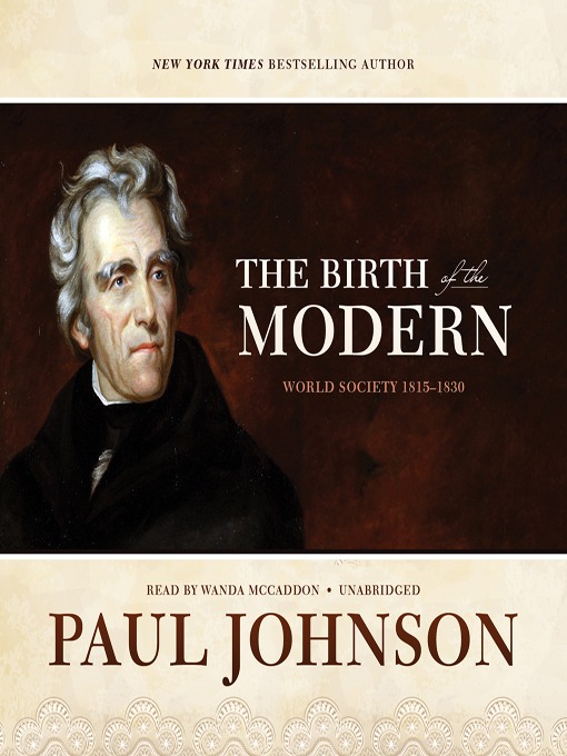 Title details for The Birth of the Modern by Paul Johnson - Available